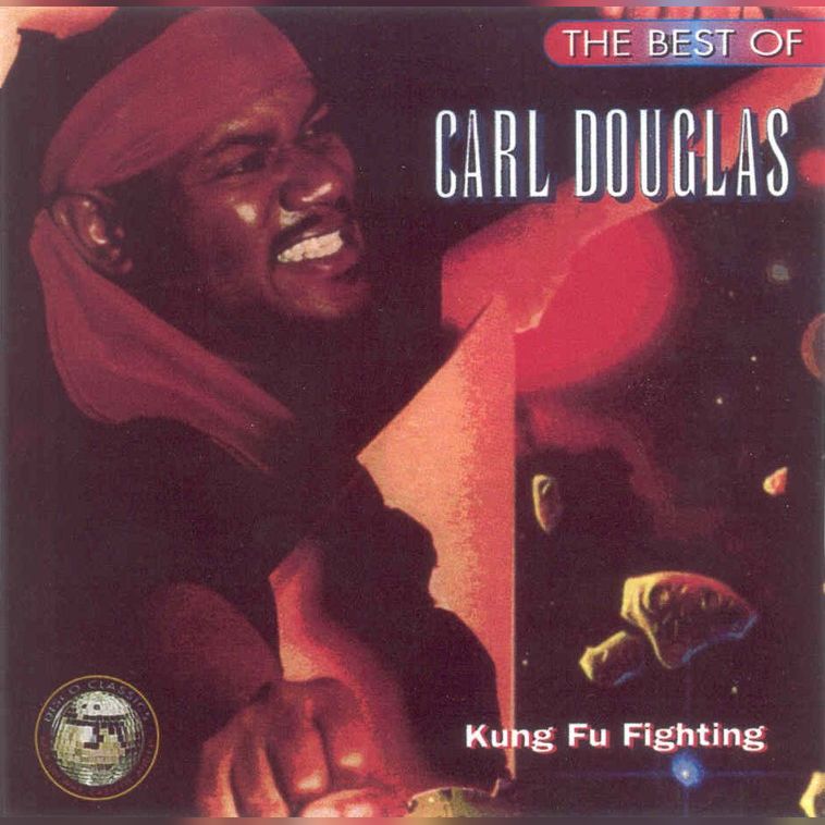 Carl Douglas  Kung Fu Fighting; The Best Of : Front